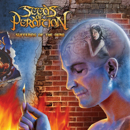 Seeds Of Perdition : Suffering of the Dead